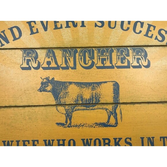 Wood Sign Behind Every Successful Rancher Is A Wife Who Works In Town - Picture 2 of 4